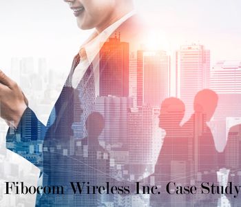 Fibocom Wireless Inc. Case Study